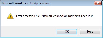 Error accessing file. Network connection may have been lost