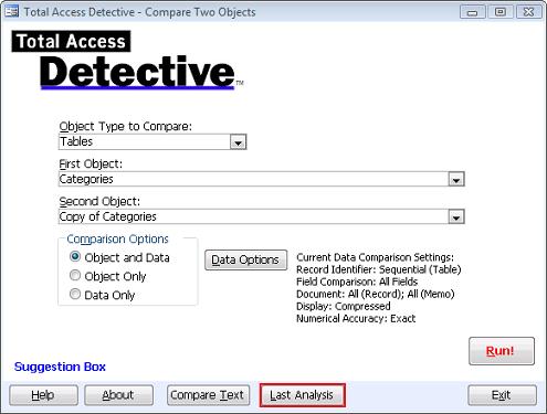 Last Analysis is Available from the Total Access Detective Add-in for 
				Comparing Two Objects
